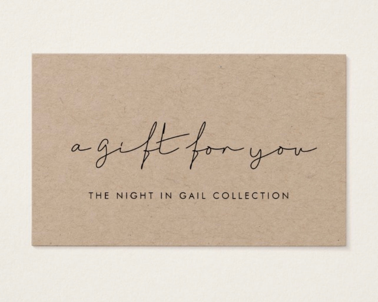 Night In Gail Gift Card